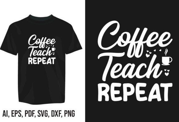 Coffee Teach Repeat: A Design Asset for Creative Branding