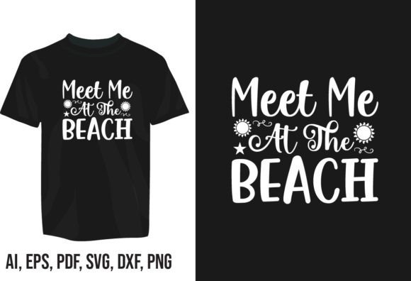 Creative Waves: The Meet Me at the Beach Typography T-shirt